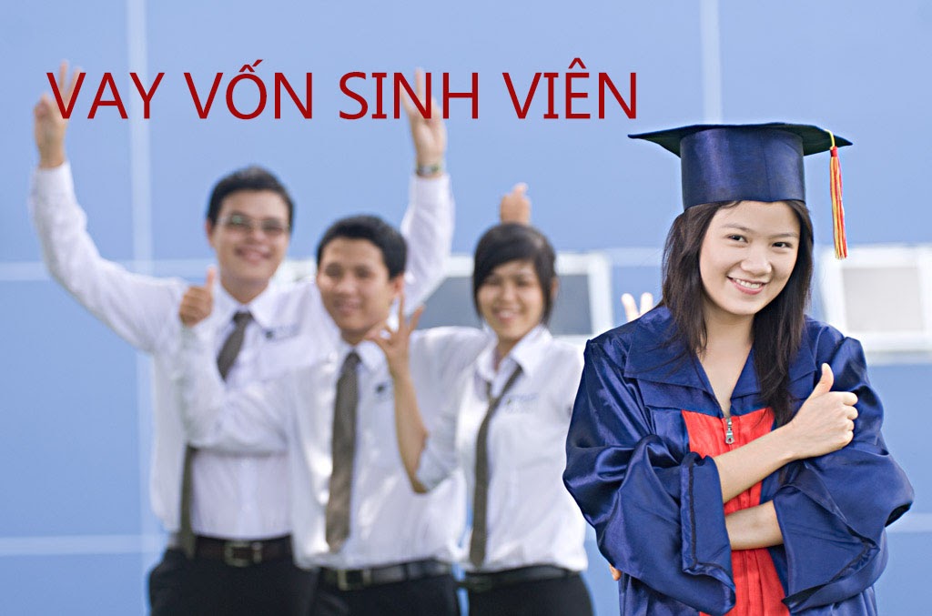 Vấn đề cho sinh viên vay tiền hiện nay